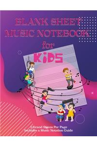 Blank Sheet Music Notebook for Kids
