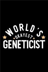World's Okayest Geneticist