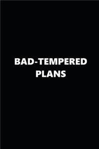 2020 Weekly Planner Funny Humorous Bad-Tempered Plans 134 Pages