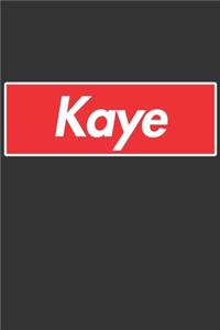 Kaye
