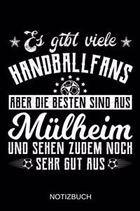 Es gibt viele Handballfans aber die besten sind aus Mülheim und sehen zudem noch sehr gut aus