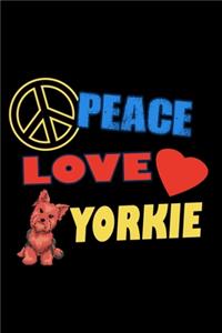 Peace Love Yorkie