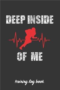Deep Inside of Me