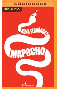 Mapocho (Narración En Castellano)