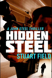 Hidden Steel (John Steel Book 2)
