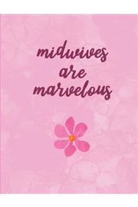 Midwives Are Marvelous