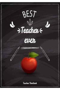 Teacher Notebook Best Teacher Ever