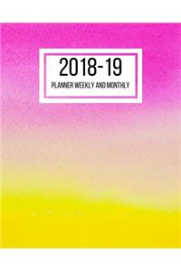 2018-19 Planner Weekly and Monthly