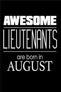 Awesome Lieutenants Are Born In August