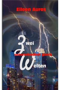 Zwei Welten