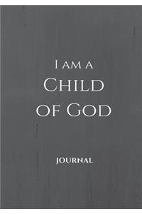 I Am a Child of God