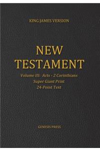 New Testament, Super Giant Print, Volume III