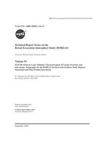 Slicer Airborne Laser Altimeter Characterization of Canopy Structure and Sub-Canopy Topography for the Boreas Northern and Southern Study Regions