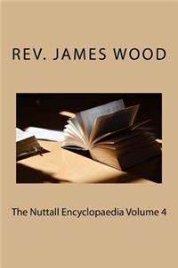 The Nuttall Encyclopaedia Volume 4