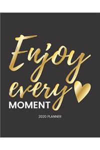 2020 Planner Enjoy Every Moment