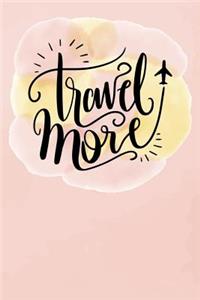 Travel More
