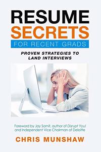 Resume Secrets for Recent Grads