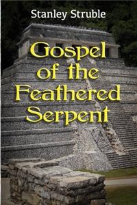 Gospel of the Feathered Serpent