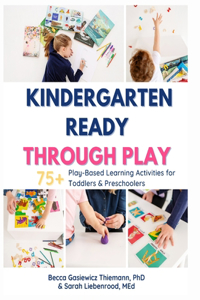 Kindergarten Ready Through Play