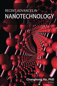 Recent Advances in Nanotechnology