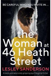 Woman at 46 Heath Street