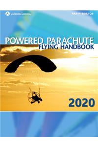 Powered Parachute Flying Handbook (Federal Aviation Administration)