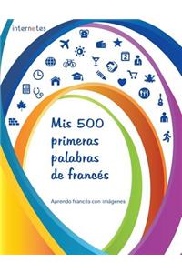Mis 500 primeras palabras de francés