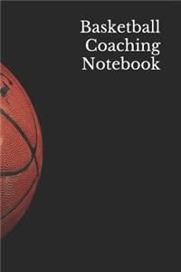 Basketball Coaching Notebook: Basketball Coach Notepad for Training Notes, Strategy, Plays Diagrams and Sketches