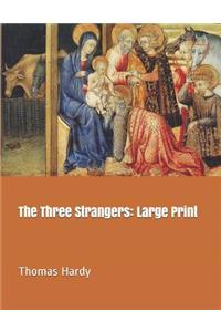 The Three Strangers