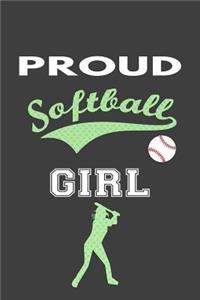 Proud Softball Girl