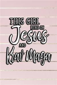 This Girl Runs on Jesus and Krav Maga
