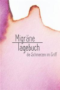 Migränetagebuch - Die Schmerzen Im Griff