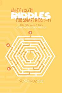 Difficult Riddles for Smart Kids 9-12