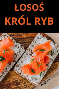LosoŚ Król Ryb