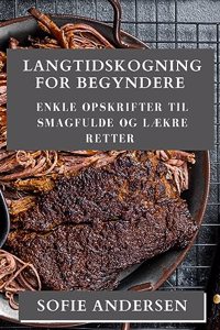 Langtidskogning for Begyndere