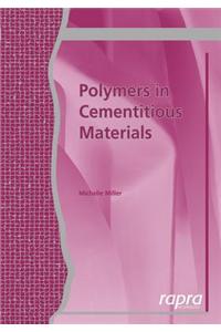 Polymers in Cementitious Materials