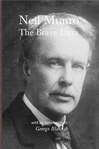 The Brave Days