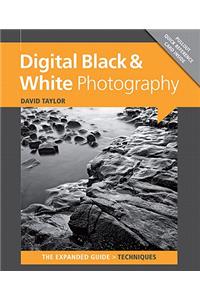 Digital Black & White Photography