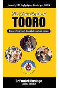 The Great Kingdom of Tooro