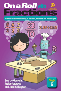 On a Roll with Fractions Stage 6