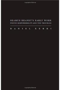 SEAMUS HEANEY'S EARLY WORK