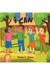 I Can