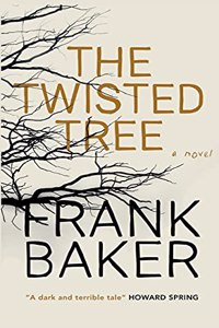 Twisted Tree (Valancourt 20th Century Classics)