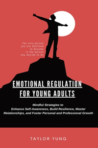 Emotional Regulation