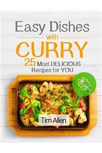Easy dishes with curry . 25 most delicious recipes for you.