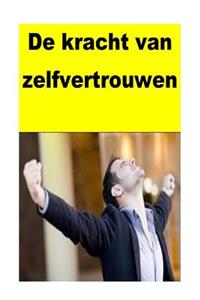 De kracht van zelfvertrouwen