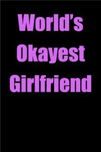 World's Okayest Girlfriend