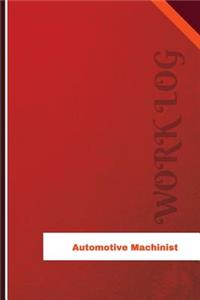 Automotive Machinist Work Log