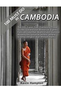 100 MUST DO in Cambodia