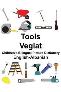 English-Albanian Tools/Veglat Children's Bilingual Picture Dictionary